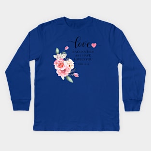 Love each other as I have loved you Kids Long Sleeve T-Shirt